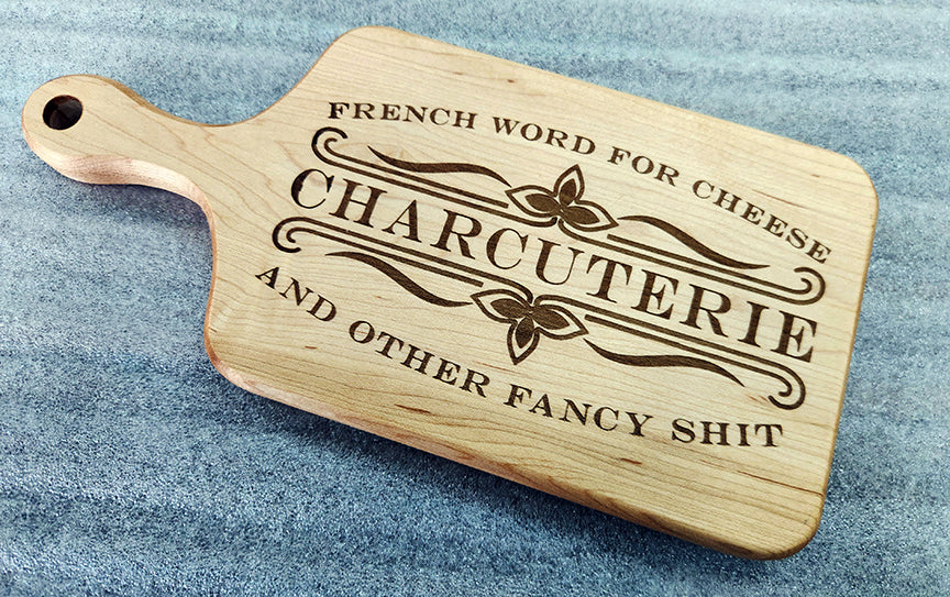 Charcuterie: French Word for Cheese and Some Fancy Sh*t | Maple Charcuterie Board